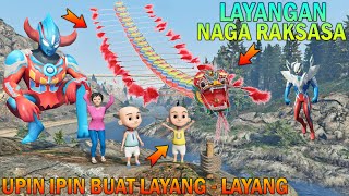 UPIN IPIN MAKE A GIANT KITE FOR A MONSTER - GTA 5 BOCIL SULTAN