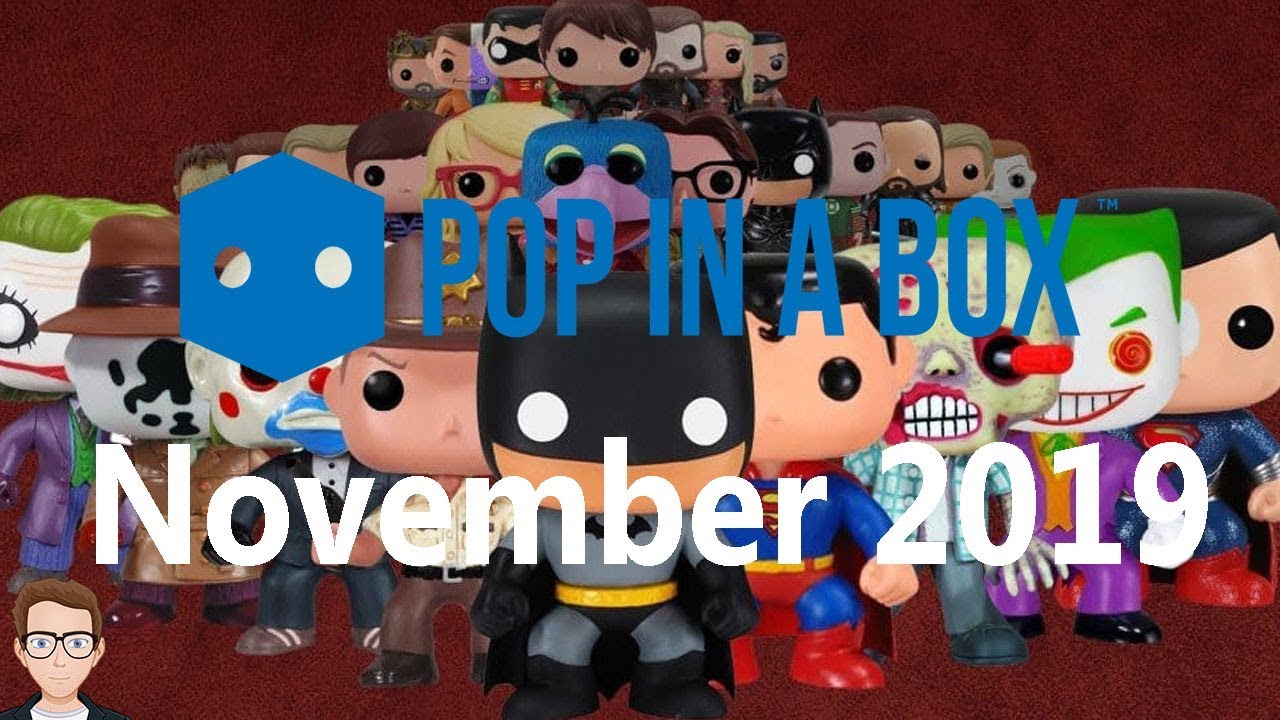 Pop in a Box November 2019 Unboxing