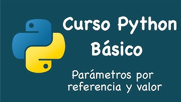 Python básico: Parámetros por referencia y valor