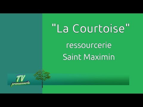 La Ressourcerie de Saint Maximin