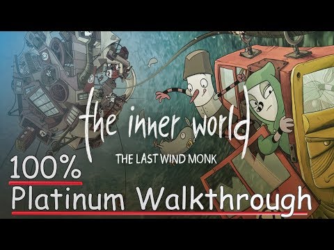 The Inner World: The Last Wind Monk Platinum Walkthrough - Trophy & Achievement Guide