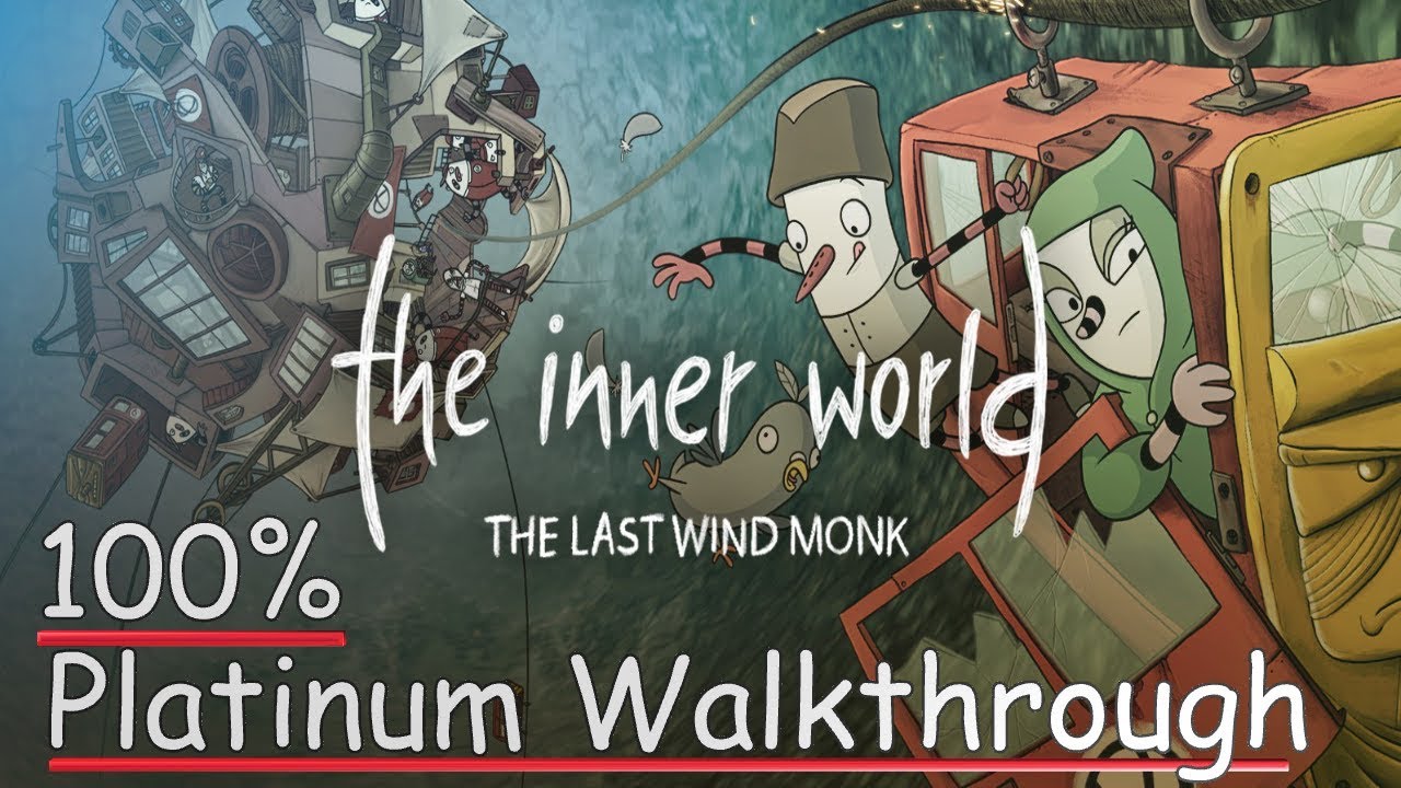The Inner World The Last Wind Monk Platinum Walkthrough Trophy Achievement Guide YouTube the-inner-world-the-last-wind-monk-platinum-walkthrough-trophy-achievement-guide-youtube