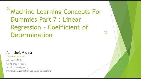 Machine Learning Concepts For Dummies   Linear Regression Coefficient of Determination