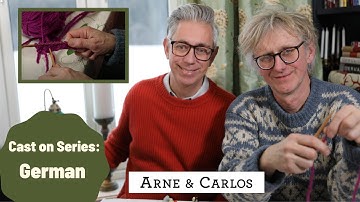 How to Cast on: German Cast On (by ARNE & CARLOS)