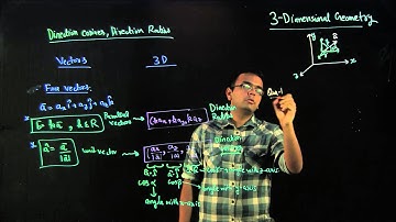 Lecture 00 3-Dimensional Geometry, Direction cosines and Direction Ratios