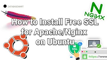 How to Install Free SSL for Apache/Nginx on Ubuntu