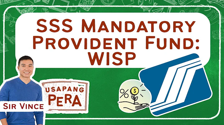 Vince Rapisura 1858: SSS Mandatory Provident Fund: WISP