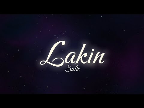 Sufle - Lakin (Sözleri - Lyrics)