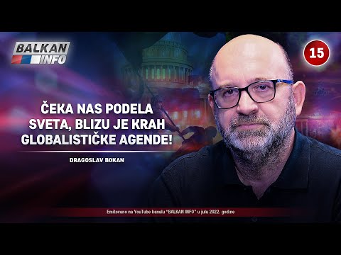 INTERVJU: Dragoslav Bokan - Čeka nas podela sveta, blizu je krah globalističke agende! (22.7.2022)
