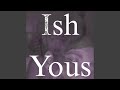 Ish Yous mp3