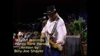 Waylon Jennings - Honky Tonk Heroes - 1984 chords