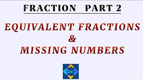 GMAETS41 BASIC CLASS is live! EQUIVALENT FRACTIONS || MISSING NUMBERS || BASIC MATHS #OnlineLesson