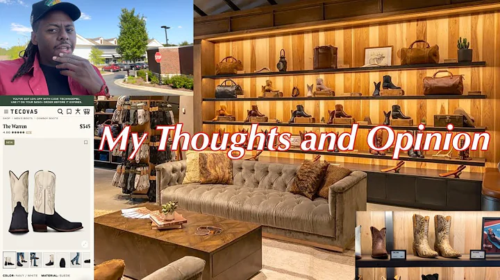 Tecovas Boot Store My First Time My Thoughts and Impressions Are They Worth It 