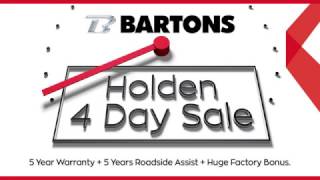 BARTONS HOLDEN 4 Day Sale Is On Now! Ends Saturday 21st January