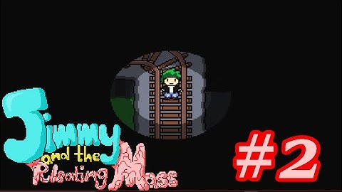 Jimmy and the Pulsating Mass (Demo) #2