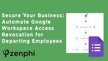 Streamline Employee Departures with Zenphi: Automate Google Workspace Access Revocation!