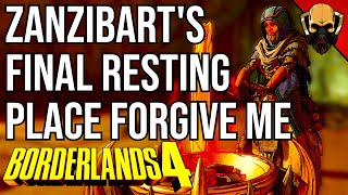 Zanzibarts Final Resting Place Forgive Me Borderlands 4