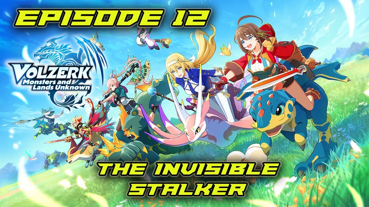 Episode 12: The Invisible Stalker  [Volzerk: Monsters and Lands Unknown (Mobile)]