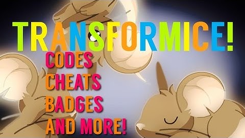 Transformice free codes, badges and cheats!