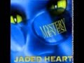 Jaded Heart - Mystery Eyes