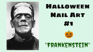 Halloween Nail Art #1 - Frankenstein @shortallcatherine