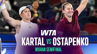Sonay Kartal vs. Jelena Ostapenko | 2026 Wuhan Semifinal | WTA Match Highlights