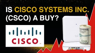 Is Cisco Stock A Buy? Csco Stock Ysis