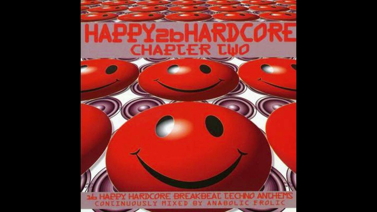 Anabolic Frolic – Happy2bHardcore - Chapter Two (1997) - YouTube