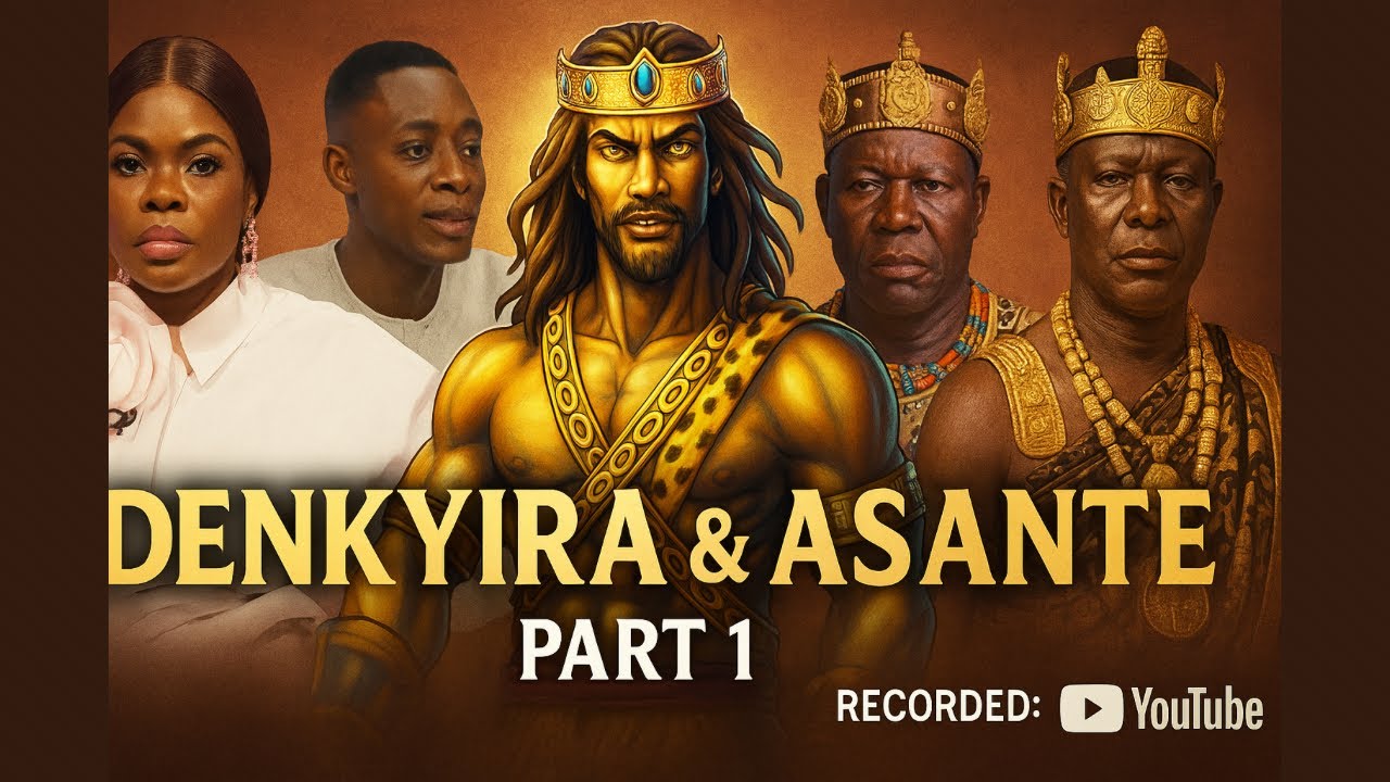 STOLEN KINGDOM? DENKYIRA VS ASANTE AND THE SECRETS OF OKOMFO ANOKYE (2023 EPISODE)