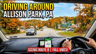 Driving Around Allison Park, Pennsylvania
