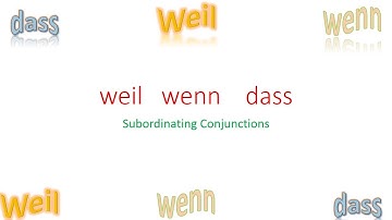 Learn German / Learn German for beginners / weil, wenn und dass - Subordinating Conjunctions -