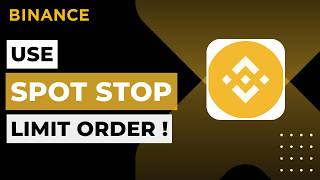 How to Use Binance Spot Stop Limit Order !