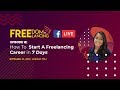 How To Start a Freelancing Career as a Filipino in 7 Days or Less