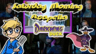 Darkwing Duck Theme - Saturday Morning Acapella