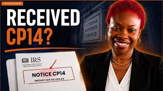 IRS CP14 Notice: The One Thing You Need to Know Right Now
