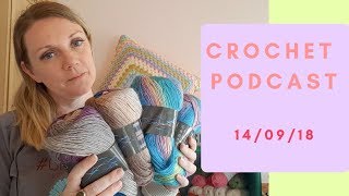 Crochet Podcast/ Film It Friday 14/09/10