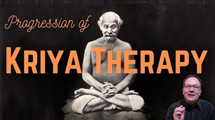 Progression of Kriya Therapy - Yogi Explains