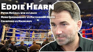 Eddie Hearn talks McGrail/Leach, Crawford/Madrimov, and Liam Smith return