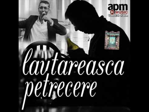 PETRECERE LAUTAREASCA 2016 COLAJ MUZICA DE PAHAR MUZICA LAUTAREASCA
