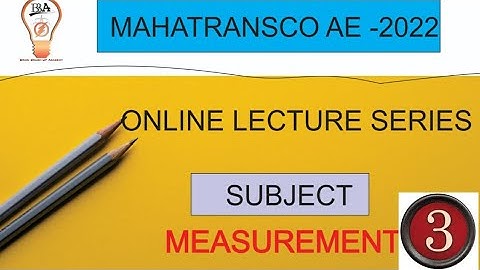 MAHATRANSCO  AE 2022  LECTURE MEASUREMENT 4 #MAHATRANSCO #