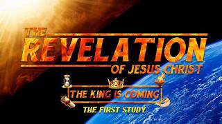 Revelation  - The First Study