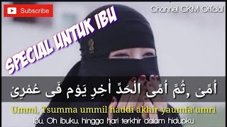 Ummi Tsumma Ummi Merdu Special Untuk Ibu (Lirik Arab + Latin \u0026 Terjemahan)