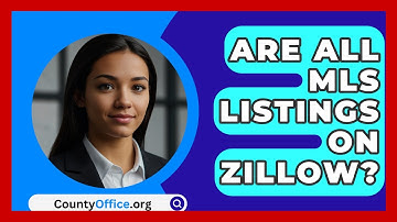 Are All MLS Listings on Zillow? - CountyOffice.org