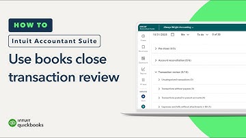 How to use books close transaction review in Intuit Accountant Suite
