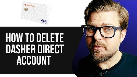 HOW TO DELETE DASHER DIRECT ACCOUNT - 2025