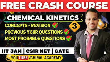 Chemical Kinetics  Crash Course Part 03 | Complete Concepts + PYQs for IIT JAM, GATE & CSIR NET