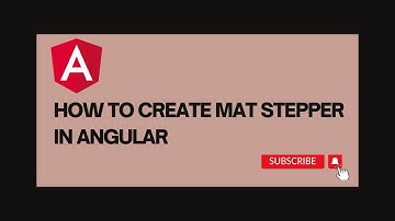 How to create mat-stepper in angular.