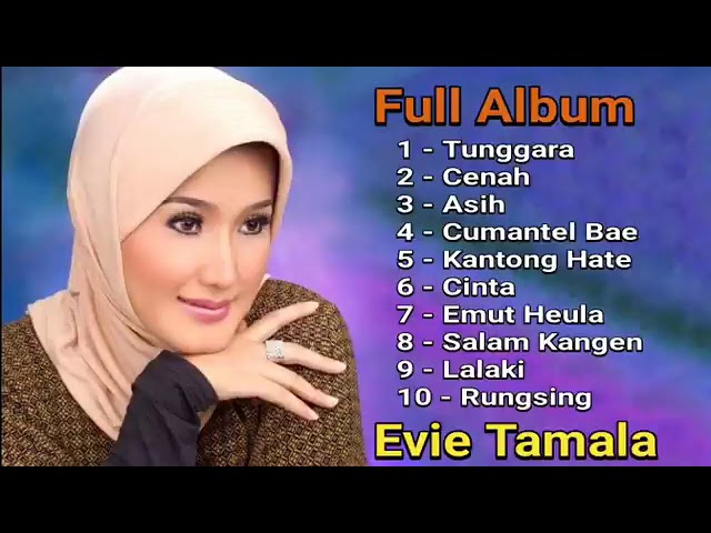 Evie Tamala Pop Sunda 🟢  Tunggara Full Album Sunda Terbaik * Pop Sunda Lawas class=