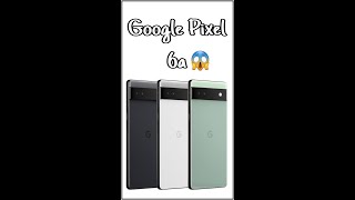 Google Pixel 6A Amazing Features