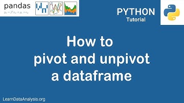 Pandas Tutorial | How to pivot and unpivot a dataframe